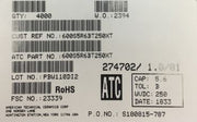 600S5R6BT250XT ATC600S5R6BT250XT 5.6PF 250V 0603 COO:USA